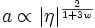 a \propto |\eta|^\frac{2}{1 + 3 w}