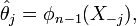 \hat\theta_j = \phi_{n-1} (X_{-j}),