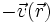 - \vec{v}(\vec{r})