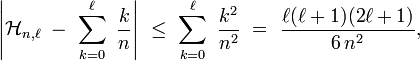 \left|\mathcal{H}_{n,\ell}\ -\ \sum_{k=0}^{\ell}\ \frac{k}{n}\right|\ \le\ \sum_{k=0}^{\ell}\ \frac{k^2}{n^2}\ =\ \frac{\ell(\ell+1)(2\ell+1)}{6\,n^2},