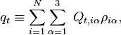  q_t \equiv \sum_{i=1}^N\sum_{\alpha=1}^3  \; Q_{t, i\alpha} \rho_{i\alpha}, 