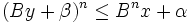 (B y + \beta)^n \le B^n x + \alpha\,