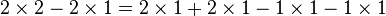 2 \times 2-2 \times 1=2 \times 1+2 \times 1-1 \times 1-1 \times 1