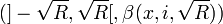(]-\sqrt R,\sqrt R[,\beta (x,i,\sqrt R))