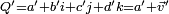 \scriptstyle Q' = a'+ b'i + c'j + d'k = a' + \vec v'