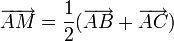 \overrightarrow{AM} = \frac{1}{2}(\overrightarrow{AB} + \overrightarrow{AC})