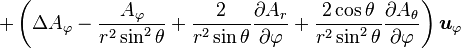 +\left(\Delta A_\varphi - \frac{A_\varphi}{r^2\sin^2\theta} + \dfrac{2}{r^2\sin\theta}\frac{\partial A_r}{\partial \varphi} + \frac{2 \cos\theta}{r^2\sin^2\theta}\frac{\partial A_\theta}{\partial \varphi}\right) \boldsymbol u_\varphi