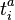t_{i}^{a}