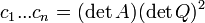 \,c_1...c_n=(\det A)(\det Q)^2