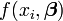 f(x_i, \boldsymbol \beta)\,
