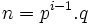 n = p^{i - 1}.q\,