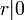 \,r|0