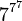 7^{7^7}
