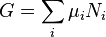 G=      \sum_i \mu_i N_i\,