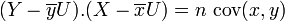 (Y-\overline{y}U).(X-\overline{x}U)=n \ \operatorname{cov}(x,y)