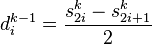 d_i^{k-1} = {s_{2i}^k - s_{2i + 1}^k \over 2}