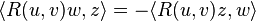 \langle R(u,v)w,z \rangle=-\langle R(u,v)z,w \rangle^{}_{}