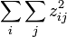 \sum_{i} \sum_{j} z_{ij}^2
