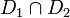 D_1\cap D_2