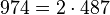  974=2 \cdot  487