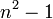 n^2-1\,