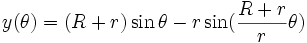 y(\theta) = (R+r) \sin \theta - r \sin (\frac{R+r}{r} \theta) \,