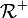 \mathcal{R^+}