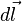 d \vec l