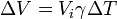  \Delta V = V_i \gamma \Delta T \,\!