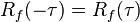 R_f(-\tau) = R_f(\tau)\,