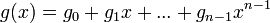 g(x)=g_0+g_1 x+...+g_{n-1}x^{n-1}\,