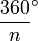 \frac{360}{n}^\circ