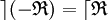  \rceil  ( - \mathfrak{R} ) =  \lceil \mathfrak{R} \,