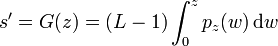 s'=G(z)=(L-1)\int_{0}^z p_z(w)\, \mathrm dw