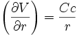     \left(  {\partial V \over \partial r} \right)= \frac{Cc}{r} 