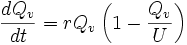 \frac{dQ_v}{dt}=rQ_v\left(1 - \frac{Q_v}{U}\right) \qquad \!