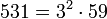 531 = 3^2 \cdot  59