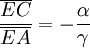  \frac{\overline{EC}}{\overline{EA}}= - \frac{\alpha}{\gamma} 