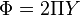 \displaystyle \Phi =  2 \Pi Y 
