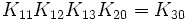 K_{11} K_{12} K_{13} K_{20} = K_{30}\,