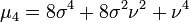 \mu_4= 8\sigma^4+8\sigma^2\nu^2+\nu^4\,