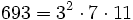 693 =3^2 \cdot  7 \cdot  11