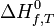 \Delta H^0_{f,T} ~