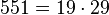 551 = 19 \cdot 29