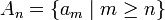 A_n = \{a_m \;|\; m \geq n\}