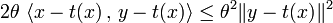  2\theta\ \langle x - t(x) \, , \, y - t(x)\rangle\le \theta^2 \| y - t(x) \|^2