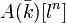 A(\bar{k})[l^n]