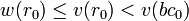 w(r_{0}) \leq v(r_{0}) < v(bc_{0})