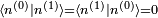 \scriptstyle \langle n^{(0)}\mid n^{(1)}\rangle  = \langle n^{(1)}\mid n^{(0)}\rangle = 0