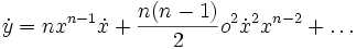 \dot y = nx^{n-1}\dot x + \frac{n(n-1)}{2}o^2 \dot x^2 x^{n-2} + \ldots